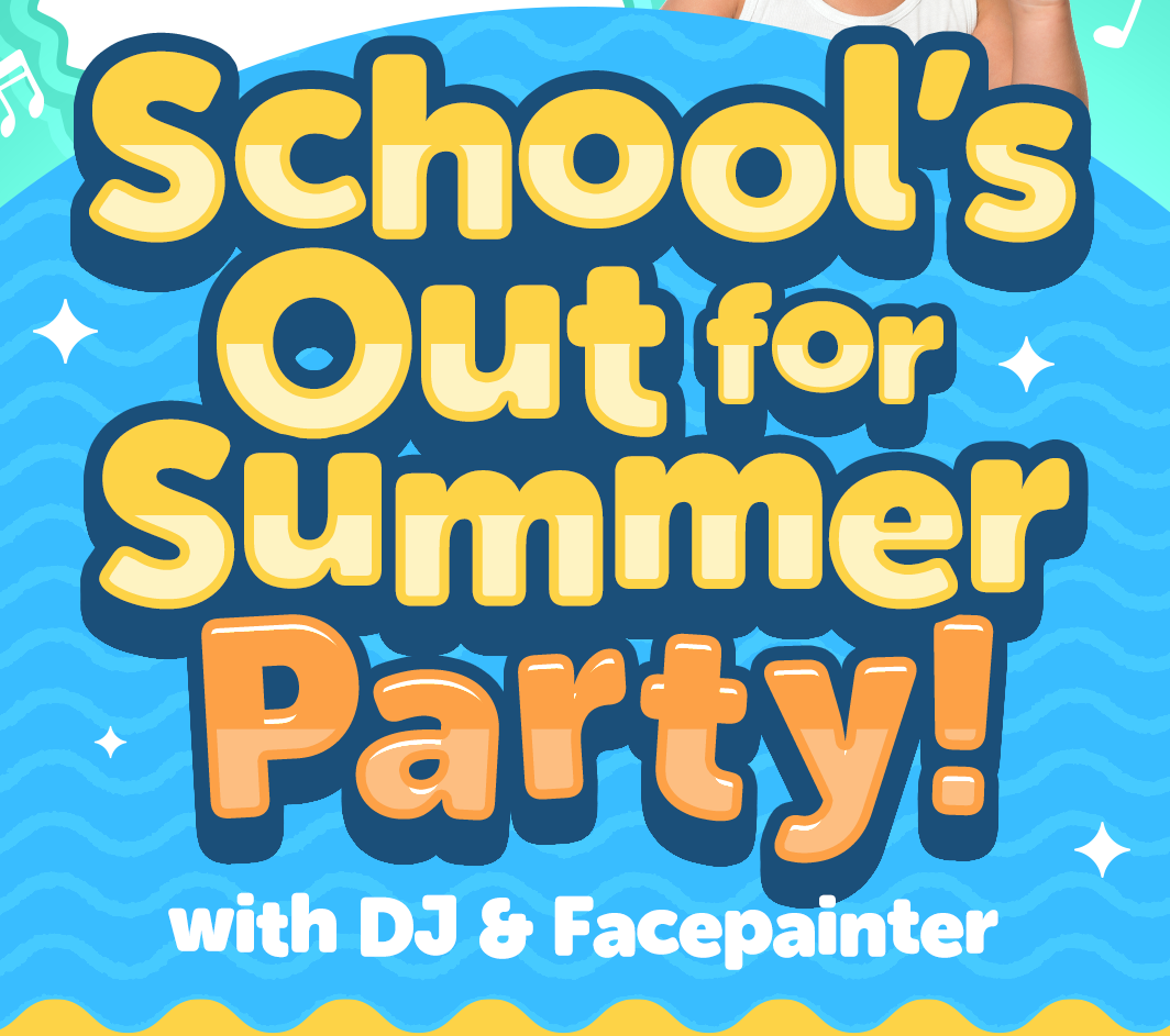 School’s out for Summer Party